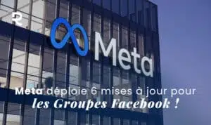 meta groupe facebook mise a jour 3